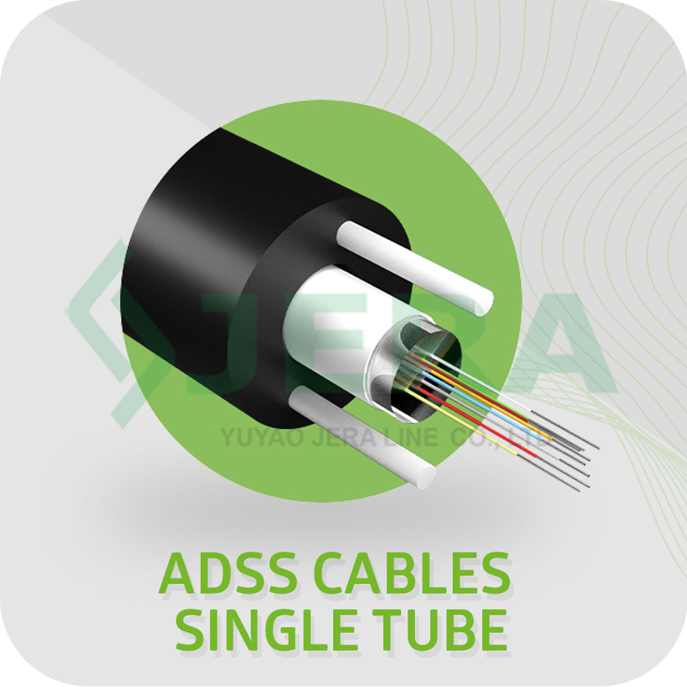 ADSS CABLES SINGLE TUBE